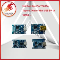 Mô Đun Sạc Pin Lithium Type-c/Micro/Mini USB 5V 1A 18650 TP4056 1A Chuyên Dụng (06)