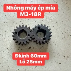 NHÔNG MÁY ÉP MÍA MODUL M3 - 18R . ĐKÍNH 60mm - LỖ 25mm/ 27mm .HÀNG ZIN THÁO MÁY.