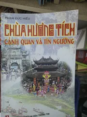 SÁCH CHÙA HƯƠNG TÍCH CẢNH QUAN VÀ TÍN NGƯỠNG