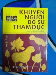 SỔ TAY KHUYÊN NGƯỜI BỎ SỰ THAM DỤC - AN SĨ TOÀN THƯ