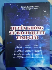 SÁCH HUYỀN KHÔNG TỬ BẠCH QUYẾT TINH GIẢI