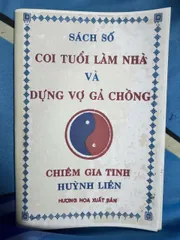 SỔ TAY SÁCH SỐ COI TUỔI LÀM NHÀ VÀ DỰNG VỢ GẢ CHỒNG