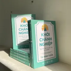 Sách - Khởi Chánh Nghiệp: Đưa Phẩm Chất Của Đức Phật Vào Sự Nghiệp