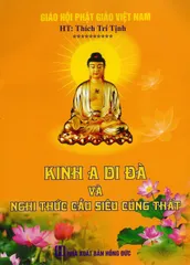 SỔ TAY, KINH A DI ĐÀ VÀ NGHI THỨC CẦU SIÊU CÚNG THẤT NHÀ SÁCH DƯƠNG KHOA