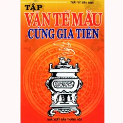 SỔ TAT Sách - Tập Văn Tế Mẫu Cúng Gia Tiên