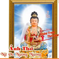Tranh treo, ảnh thờ NỮ OA NƯƠNG NƯƠNG tọa thiền bền màu + Khung ảnh sáng đẹp kích thước khổ A3, A4, A5
