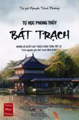 SỔ TAY SÁCH TỰ HỌC PHONG THỦY BÁT TRẠCH - NGUYỄN THÀNH PHƯƠNG