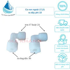CO REN 17,21 RA ỐNG 10 (cút cốc lọc thô)