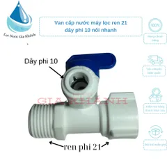 Van chia nước nhựa nối nhanh ren 21, ra dây phi 6 hoặc phi 10