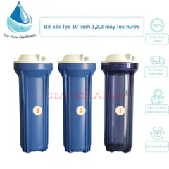 Bộ cốc 1 gioăng 1,2,3 máy lọc nước 10 inch