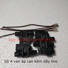 combo 4 van áp thấp, áp cao máy lọc nước