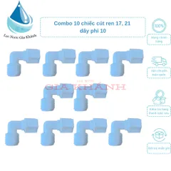 Combo 10 cút ren 17, 21 ra ống dây phi 10