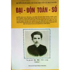 Đại Độn Toán Số (Coi Việc Xuất Hành Đi Xa Kiết Hung) – Lê Văn Nhàn