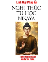 Gieo duyên, Sổ tay tu học, nghiên cứu kinh tạng NIKAYA - TT Thích MInh Thành, Sư cô CHơn Tín Toàn (Linh Quy Pháp Ấn) 0398_142_241 890733