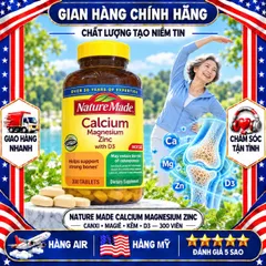 CANXI NATURE MADE CALCIUM MAGNESIUM ZINC VỚI D3 MỸ HỘP 300 VIÊN