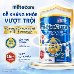 Combo 2 Lon Sữa Bột MetaCare - Bé Tăng Cân Khoẻ Mạnh, Tăng Cường Đề Kháng, Phát Triển Chiều Cao