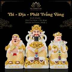 Bộ Tượng Tài – Địa – Phát Trắng Vàng Mạ Vàng Cao Cấp - Phát Lộc Chiêu Tài, Hòa Hợp & Vượng Khí - Tụ Linh Các