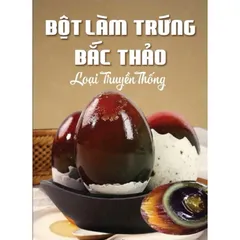 BỘT LÀM TRỨNG BẮC THẢO ĐEN LOẠI TRUYỀN THỐNG 5kg