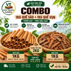 COMBO TIẾT KIỆM 1KG QUẾ SÁO + 1KG QUẾ VỤN VĂN YÊN CHÍNH GỐC THƠM CAY