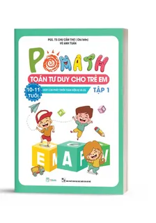 Sách Pomath Toán tư duy cho trẻ em 10 - 11 tuổi (Tập 1)