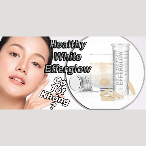 Viên sủi trắng da Cosmeheal Healthy White Efferglow Hàn Quốc - Hỗ trợ làm sáng da và tăng cường sức khỏe, hộp 30 viên