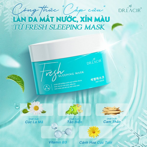 Mặt Nạ Ngủ Dưỡng Ẩm Trắng Da Dr. Lacir - Fresh Sleeping Mask Cung Cấp Dưỡng Chất, Làm Mờ Vết Thâm Nám, Giúp Da Tươi Sáng