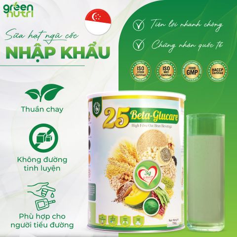 Sữa Hạt Ngũ Cốc Green Nutri 25 Beta Glucare 750g - Hỗ Trợ Ổn Định Đường Huyết & Tốt Cho Tim Mạch, Sản Phẩm Nhập Khẩu Malaysia