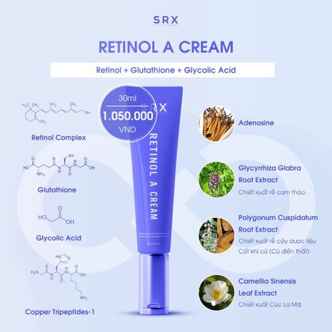 Kem Dưỡng Da SRX Retinol A Cream 30ml - Tái Tạo, Trẻ Hóa, Chống Lão Hóa, Hỗ Trợ Da Mịn Màng, Sáng Bóng Cho Mọi Loại Da