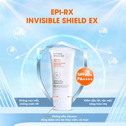 Kem Chống Nắng EPI-RX Invisible Shield Ex SPF50+ / PA++++ - Phổ Rộng, Siêu Mỏng Nhẹ, Nâng Tone, Kiềm Dầu Cho Mọi Loại Da