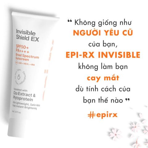 Kem Chống Nắng EPI-RX Invisible Shield Ex SPF50+ / PA++++ - Phổ Rộng, Siêu Mỏng Nhẹ, Nâng Tone, Kiềm Dầu Cho Mọi Loại Da