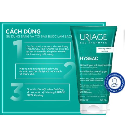Sữa Rửa Mặt Uriage Hyseac 150mL - Gel Rửa Mặt Chuyên Dụng Cho Da Dầu, Hỗn Hợp, Ngừa Mụn Từ Pháp