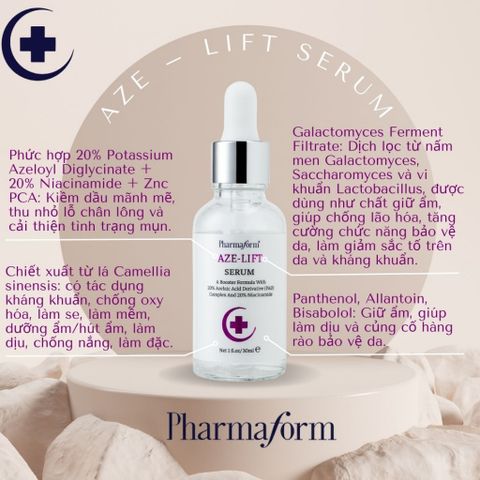 Tinh chất kiểm soát dầu, thu nhỏ lỗ chân lông và giảm mụn PHARMAFORM AZE - LIFT SERUM 30ml