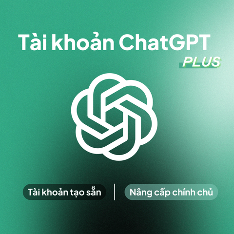 Tài Khoản ChatGPT Plus - Nâng Cấp Tính Năng AI Tối Ưu Cho Người Dùng - Dịch Vụ Uy Tín & Giá Rẻ 24/7