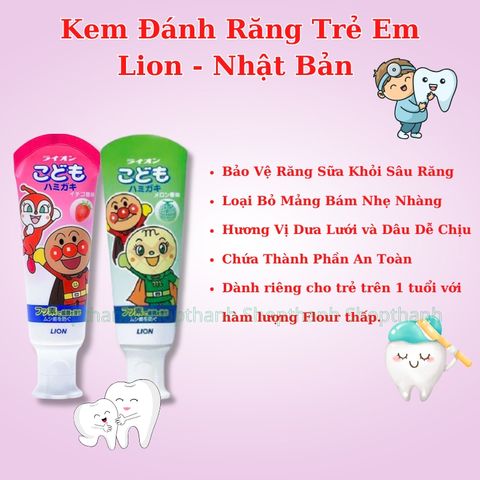 Kem Đánh Răng Trẻ Em Lion Nhật Bản 40g - Vị Dâu & Dưa Lưới, Bảo Vệ Răng Sữa An Toàn Cho Bé Từ 1 Tuổi