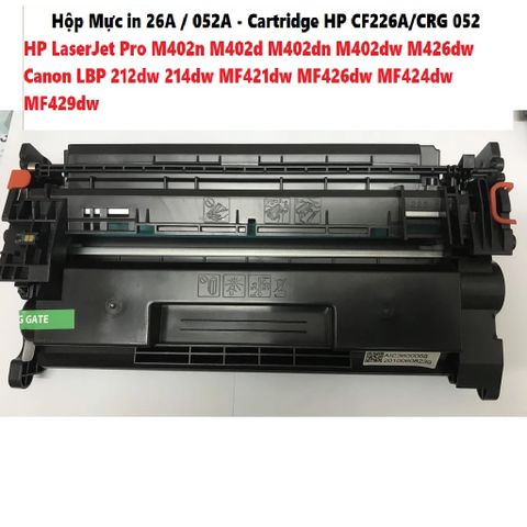 Hộp Mực In 26A/052A - Cartridge HP CF226A/CRG 052 Cho Máy Canon LBP 212dw/214dw/MF421dw/MF426dw - In Siêu Nét, Chất Lượng Cao