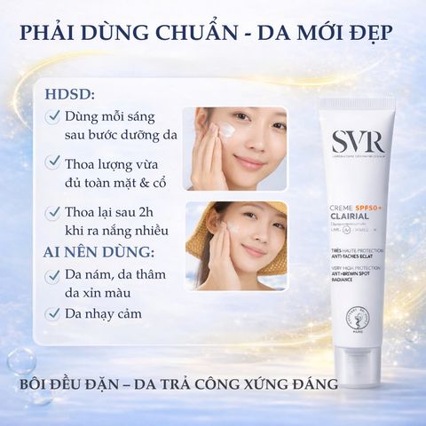 Kem Chống Nắng SVR Clairial SPF50+ 50ml - Hỗ Trợ Mờ Nám, Làm Sáng Da, Bảo Vệ Da Toàn Diện, Phù Hợp Mọi Loại Da