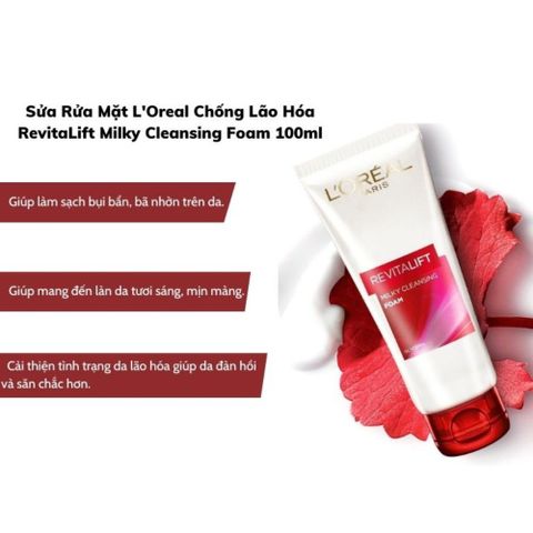 Sữa Rửa Mặt L'Oreal Paris Revitalift Milky Cleansing Foam 100ml - Giúp Làm Sạch Da, Cấp Ẩm và Săn Chắc Da Hàng Ngày