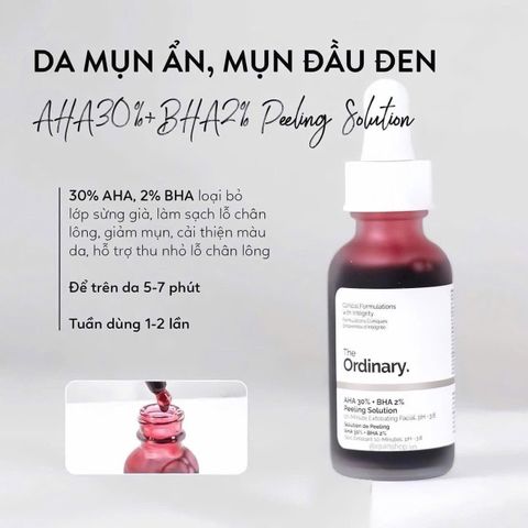 Tinh Chất The Ordinary AHA 30% + BHA 2% Peeling 30ml – Tẩy Da Chết Sâu, Làm Mờ Thâm Nám, Dưỡng Da Mặt Chuyên Sâu