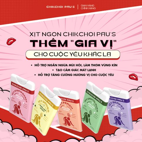 Combo xịt ngon, nước hoa CHIKCHOI PAU'S, vị trái cây cho cuộc yêu thăng hoa 20ml
