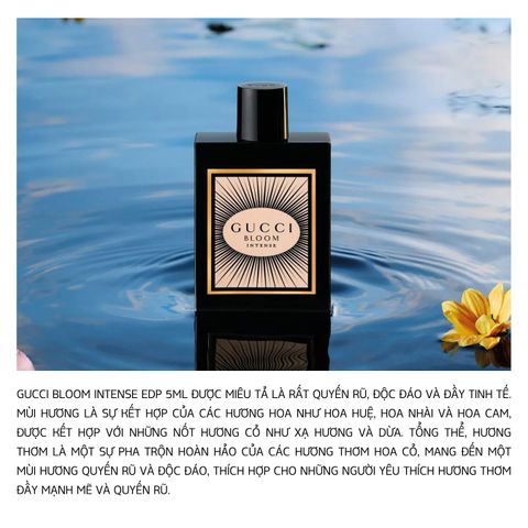 (Chiết 10ml) Nước Hoa Nữ Gucci Bloom Intense Eau De Parfum (EDP) Chính Hãng