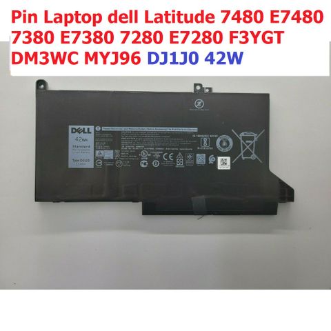 [Pin zin] Pin Laptop dell Latitude 7480 E7480 7380 E7380 7280 E7280 F3YGT DM3WC MYJ96 DJ1J0 60w PHỤ KIỆN LAPTOP