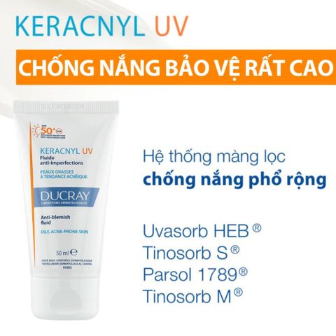 Kem Chống Nắng DUCRAY Keracnyl UV Anti-Blemish Fluid SPF50+ 50mL Cho Da Dầu Mụn, Giảm Thâm, Dịu Da