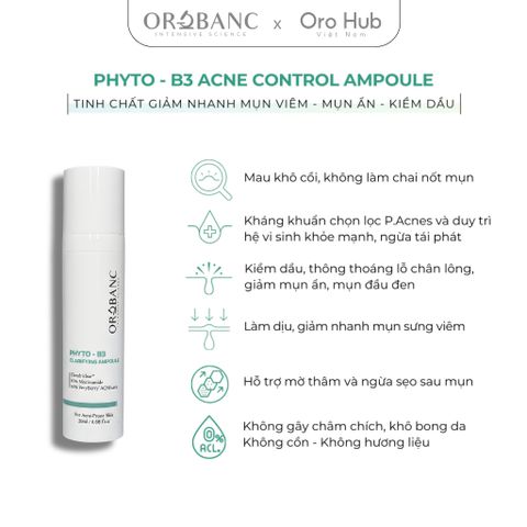 Tinh Chất Orobanc Giảm Mụn, Giảm Thâm - Phyto B3 Acne Control Ampoule 20ml