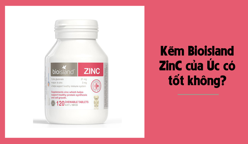 Kẽm Bio ZinC có tốt không? Công dụng của viên kẽm Bio ZinC với trẻ là gì?