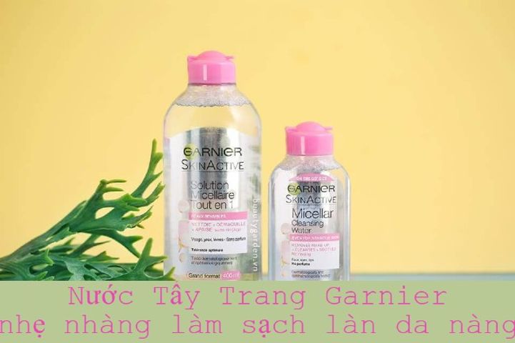 Review nước tẩy trang Garnier Micellar Cleansing Water cho làn da sáng mịn tự nhiên