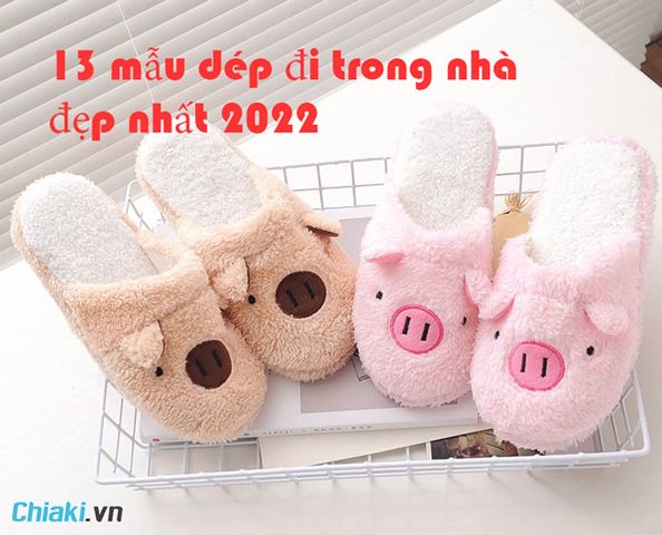 Top 15 mẫu dép đi trong nhà đẹp, giá tốt 2026
