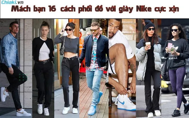 Mách bạn 16 cách phối đồ với giày Nike cực chất cho nam và nữ