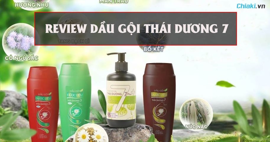 Review dầu gội Thái Dương 7 giá bao nhiêu, có tốt không?