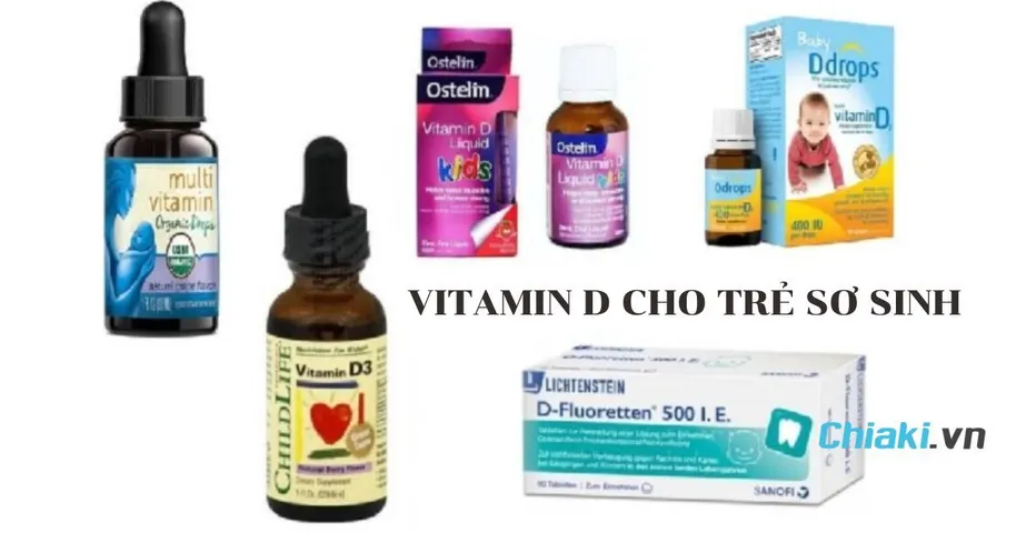 TOP 10 Vitamin D cho trẻ sơ sinh tốt nhất được các mẹ tin dùng