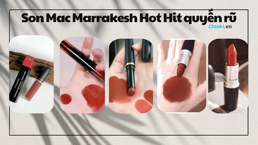 Top 5 thỏi son Mac Marrakesh Hot Hit quyến rũ nhất năm 2024